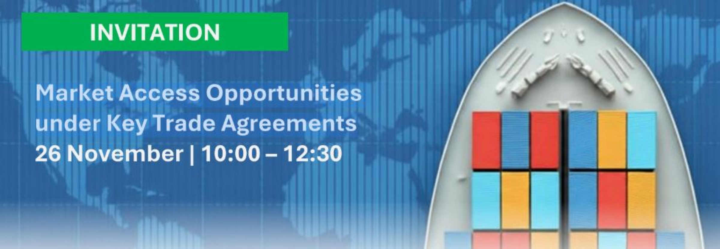 Webinar: Market Access Opportunities Under Key Trade Agreements